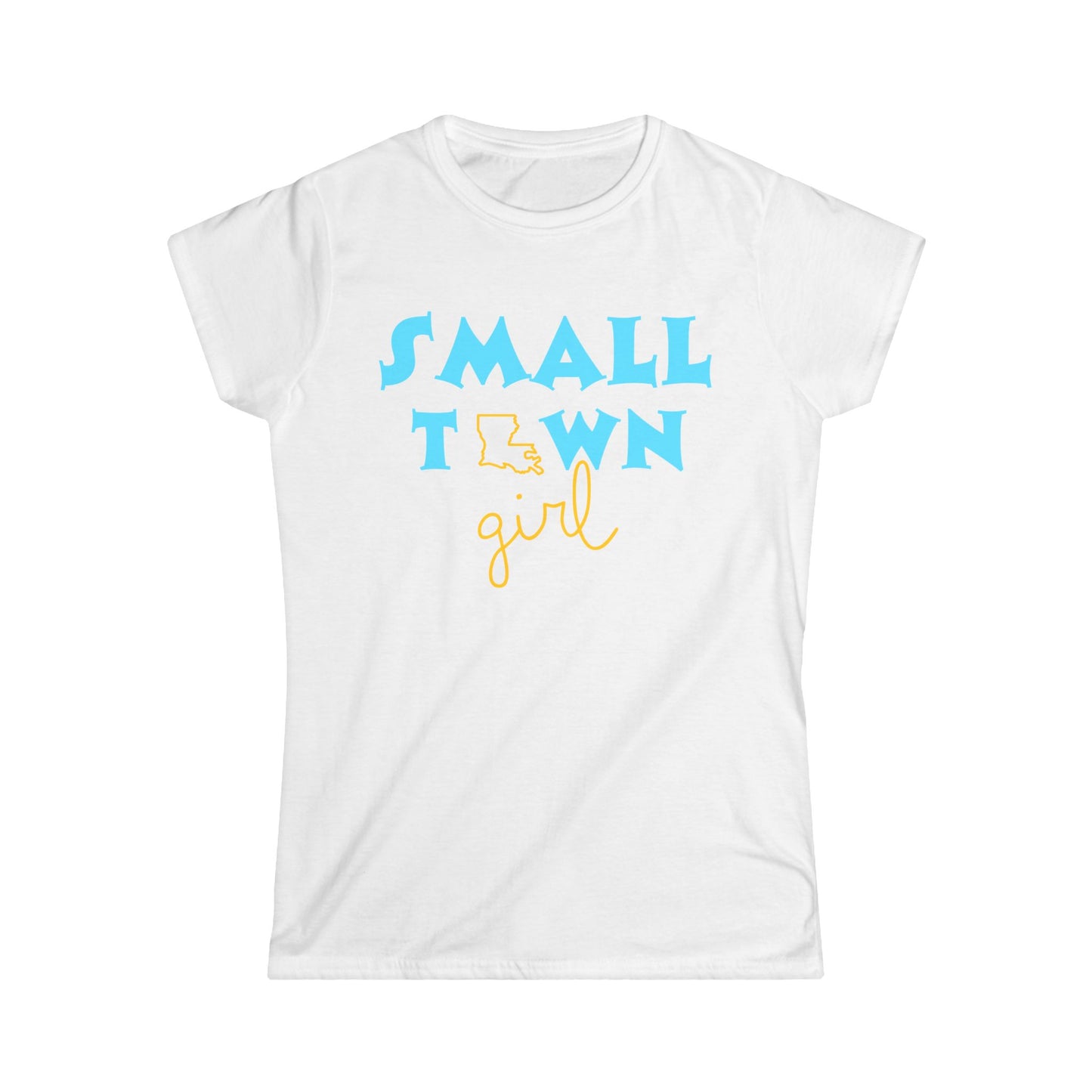 Small Town Girl Women's Tee - SU Edition