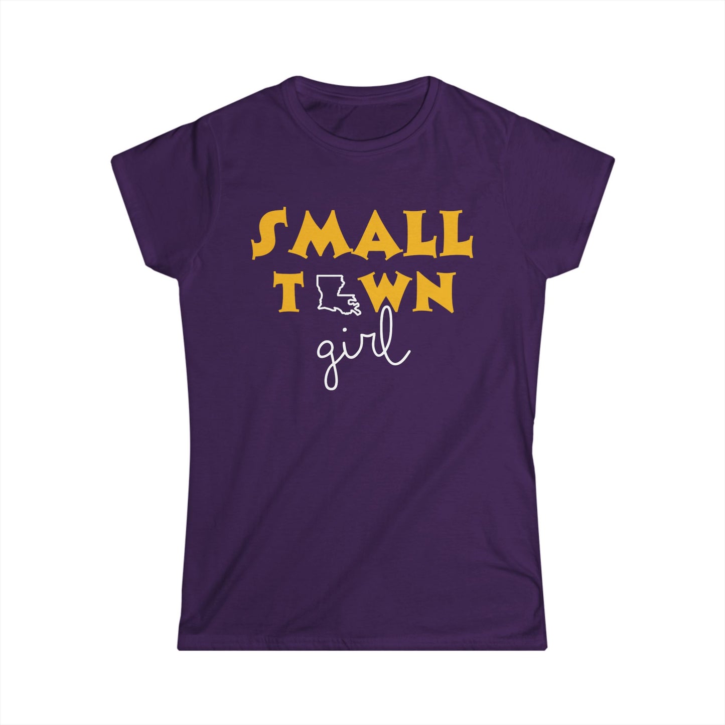 Small Town Girl Women's Tee - LSU Edition