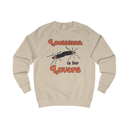 Louisiana Is For Lovers Sweatshirt