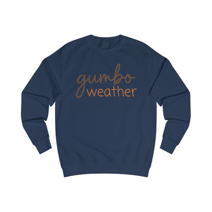 Gumbo Weather Sweatshirt