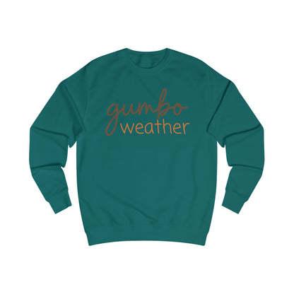 Gumbo Weather Sweatshirt