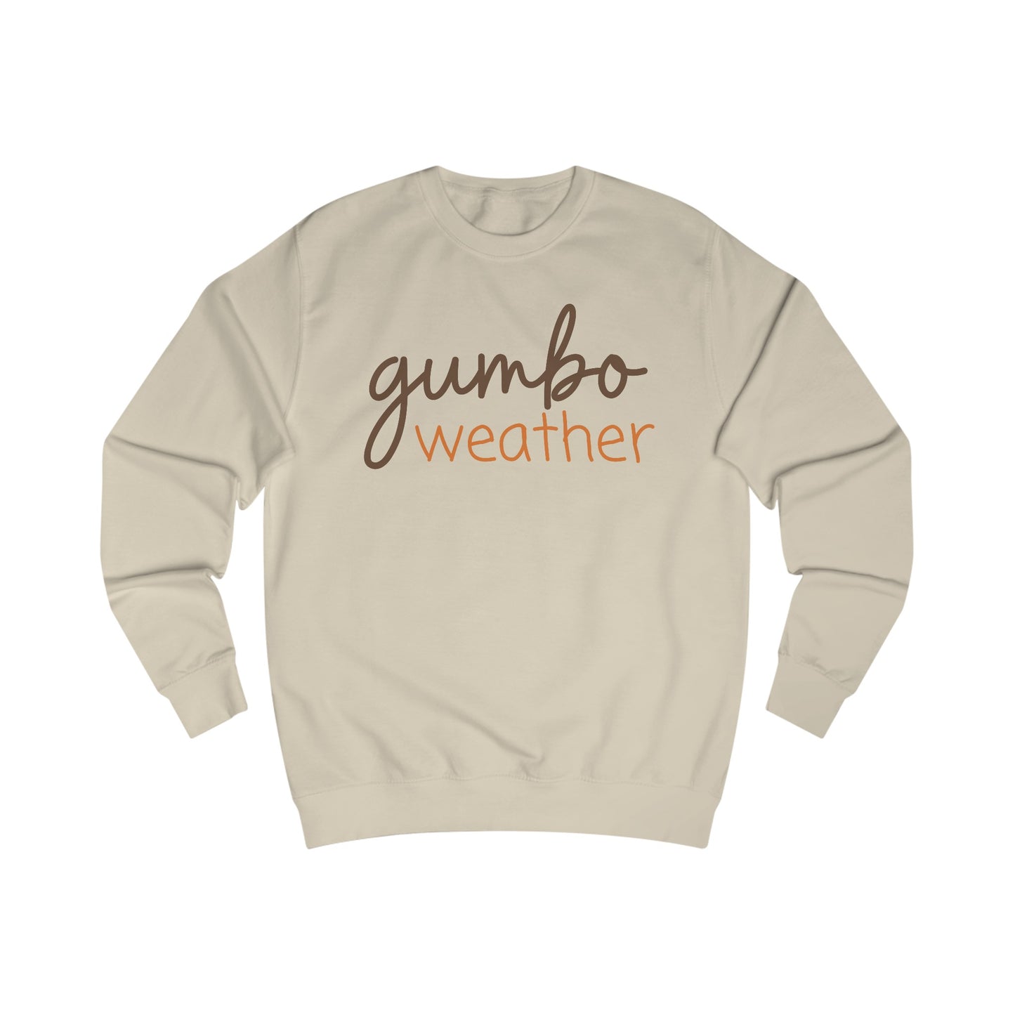 Gumbo Weather Sweatshirt