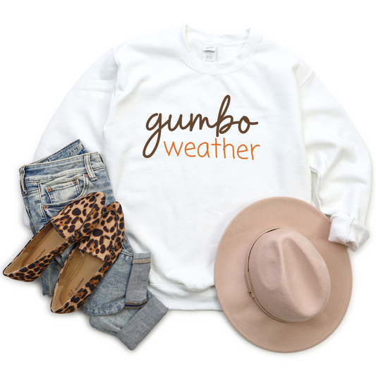 Gumbo Weather Sweatshirt - Thanksgiving Edition