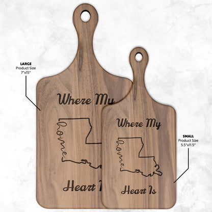 Home Is Where My Heart Is Paddle Cutting Board