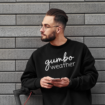 Gumbo Weather Sweatshirt