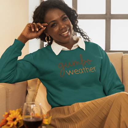 Gumbo Weather Sweatshirt